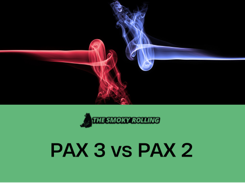 PAX 3 vs PAX 2: A Comparative Guide The Smoky Rolling PAX 3 vs PAX 2: A Comparative Guide The Smoky Rolling