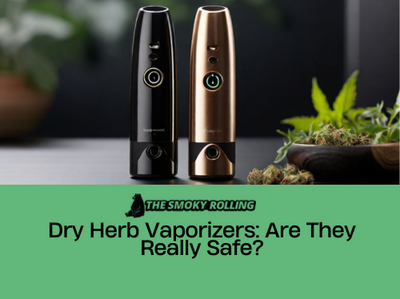 Dry Herb Vaporizer Health Risks