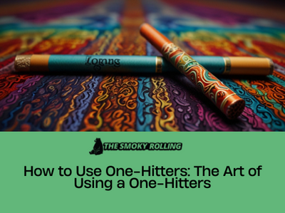 How to Use a One-Hitter: A Beginner's Guide