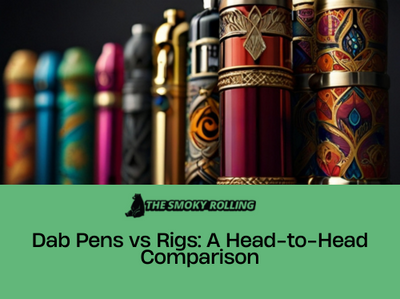 Dab Pens vs Rigs: A Head-to-Head Comparison